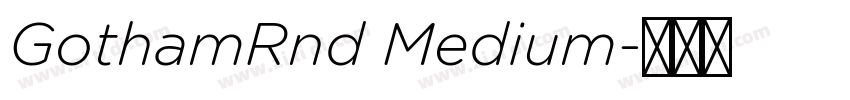 GothamRnd Medium字体转换